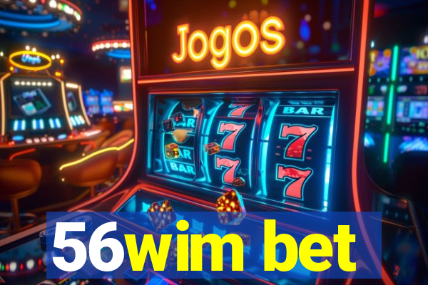 56wim bet